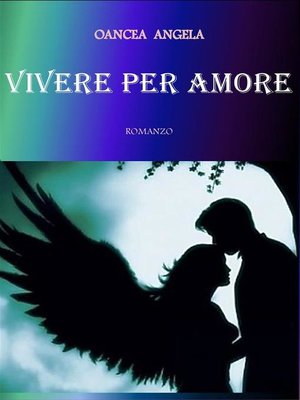 cover image of Vivere per amore